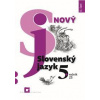 Nový Slovenský jazyk 5. ročník ZŠ - II. časť - Jarmila Krajčovičová