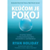 Kľúčom je pokoj