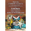 The Nabokov Russian Translation of Lewis Carroll's Alice in Wonderland: Anya V Stranye Chudes
