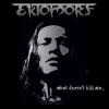 Ektomorf - What Doesn't Kill Me [CD]