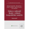 Zákon o náhradě škody v… (Roman Kramařík; Michal Petr; Karel Svoboda; Martin Sztefek; Jiří Valdhans)