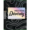 ADC Blackfire Mezi námi děvčaty