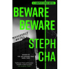 Beware Beware - Steph Cha