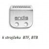 Andis Strihacia hlavica BTF, BTB