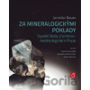 Za mineralogickými poklady - VŠCHT Praha