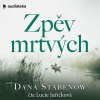 Zpěv mrtvých - Dana Stabenow (mp3 audiokniha)