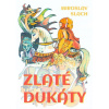 E-kniha: Zlaté dukáty