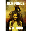 Ochránce - GX Todd