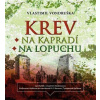 Krev na kapradí / Krev na lopuchu - audiokniha