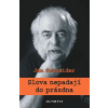 Slova nepadají do prázdna - Schneider Jan