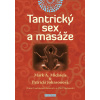 Tantrický sex a masáže - Michaels Mark A., Johnsonová Patricia