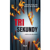 Tri sekundy - Anders Roslund, Börge Hellström