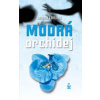 Modrá orchidej - Lairan Larjins