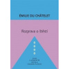 Rozprava o štěstí - Émilie Du Châtelet