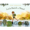 Let's Build a Dam! - Daniel Fehr, Mariachiara Di Giorgio