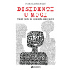Disidenti u moci