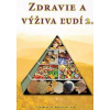 Zdravie a výživa ľudí 2. - Peter Chlebo, Ján Keresteš