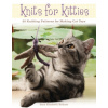Knits for Kitties (Sara Elizabeth Kellner)(Brožovaná)