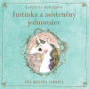 Justínka a asistenčný jednorožec audio na CD