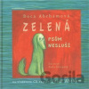 Zelená psům nesluší + CD - Pavla Kroupová