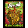 Pérák: Armáda poražených - Petr Macek