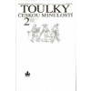 Toulky českou minulostí 2
