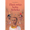 Zlatá reťaz boha Sobeka - Kuglerová Zuzana