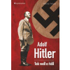 Adolf Hitler - Tak vedl a řídil - Maser Werner