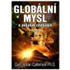 Globální mysl a počátek civilizace