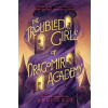 The Troubled Girls of Dragomir Academy - Anne Ursu