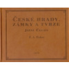 České hrady, zámky a tvrze III.