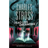Dead Lies Dreaming - Charles Stross