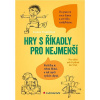 Hry s říkadly pro nejmenší
