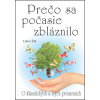 Prečo sa počasie zbláznilo