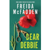 Dear Debbie - McFadden Freida