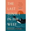 The Last Sunset in the West - Natalie Sanders