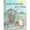 Malostranská psí zima - Pavla Skálová, Martina Skala