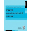 Právo mezinárodních smluv - Šturma Pavel Balaš Vladimír Čepelka Čestmír