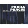 Praha / Prague 1989 - 2006