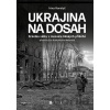 Ukrajina na dosah - Irina Korotyč