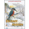 Zázraky přírody - Antonín Roháček