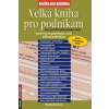 Velká kniha pro podnikání pro fyzické i právnické osoby