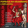 Švandrlík: Poprava na Kramberku a další povídky - CD (MP3)
