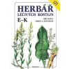 Herbář léčivých rostlin 2 E-K - Janča Jiří