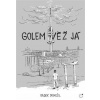 Golem Věž Já - Radek Doskočil