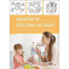 Naučím se všechny hlásky - Zorka Vítková