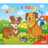 Infoa Kto je v domčeku? Naše Zvieratká