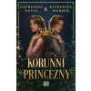 Korunní princezny - Doyle Catherine, Webber Katherine
