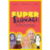Super Slováci Super Slovaks - Gabriela Beregházyová