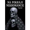 Na pokraji Necromancie